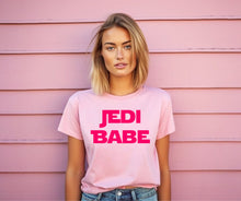 Load image into Gallery viewer, Jedi Babe -  Tee’s &amp; sweatshirts Unisex All Sizes
