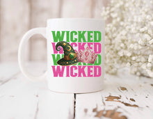 Load image into Gallery viewer, Wicked -  MUG
